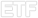 ETF